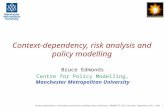 Context-dependency, risk analysis and policy modelling