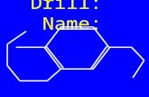 Drill:  Name: