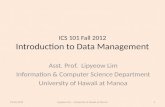 ICS  10 1  Fall 2012 Introduction to  Data Management
