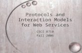 Protocols and Interaction Models for Web Services