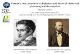 Verner’s law, phonetic substance and form of historical phonological description Roland Noske