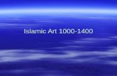 Islamic Art 1000-1400
