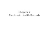 Chapter 2 Electronic  Health Records