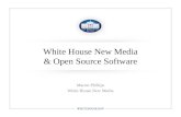 White House New Media & Open Source Software