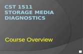 CST 1511 Storage Media Diagnostics