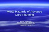 Moral Hazards of Advance Care Planning