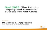 Goal 2025 : The Path to Equity and Economic Success For Our Cities