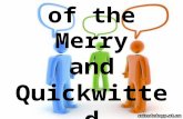 CL U B of the Merry and Quickwitted