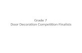 Grade 7  Door Decoration Competition Finalists
