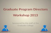 Graduate Program Directors Workshop 2013