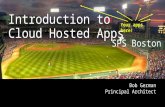 Introduction to  Cloud Hosted Apps