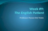 Week  #9: The  English Patient