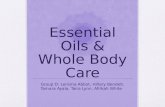 Essential Oils & Whole Body Care