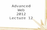 Advanced  Web 2012 Lecture 12