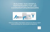 Building Successful Partnerships for LBS Coordinators/Managers