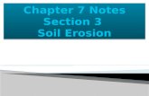Chapter 7 Notes Section 3  Soil Erosion