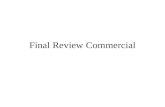 Final Review Commercial