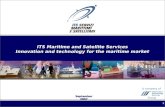 ITS Maritime and Satellite Services Innovation and technology for the maritime market