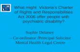 Sophie Delaney  – Co-ordinator /Principal Solicitor Mental Health Legal Centre