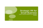 Strategic PR for Small Business