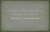 What in the World is  Kings County?