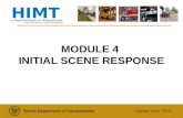 MODULE 4  INITIAL SCENE RESPONSE