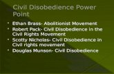 Civil Disobedience  P ower Point