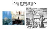 Age of  Discovery (1500-1750)