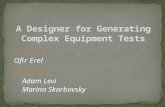 A Designer for Generating Complex Equipment Tests