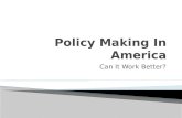 Policy Making In America