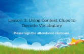 Lesson 3: Using Context Clues to Decode Vocabulary