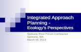 Integrated Approach Planning -  Ecology’s Perspectives