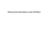 Telecommunications and Utilities