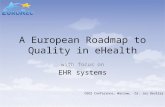 A European Roadmap to Quality in  eHealth