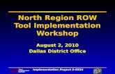 North Region ROW Tool Implementation Workshop