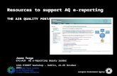 Resources to support AQ e-reporting THE AIR QUALITY PORTAL