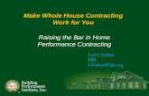 Make Whole House Contracting Work for You
