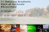 1 st  Amazing Academic Race at  Rockvale  Elementary