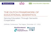 The  dutch  framework of educational semantics