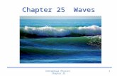 Chapter 25  Waves