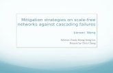 Mitigation strategies on scale-free networks against cascading failures Jianwei   Wang