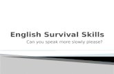 English Survival Skills