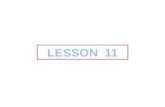 LESSON   11