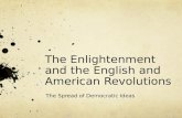 The Enlightenment and the English and American Revolutions