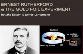 Ernest Rutherford & the Gold Foil Experiment