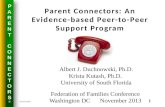 Parent  Connectors: An Evidence-based  Peer-to-Peer  Support Program