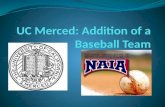 UC Merced: Addition of a Baseball Team
