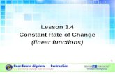 Lesson 3.4 Constant Rate of Change (linear functions)