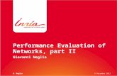 Performance Evaluation of Networks, part II