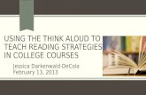 Using THE Think Aloud TO Teach Reading Strategies IN College Courses